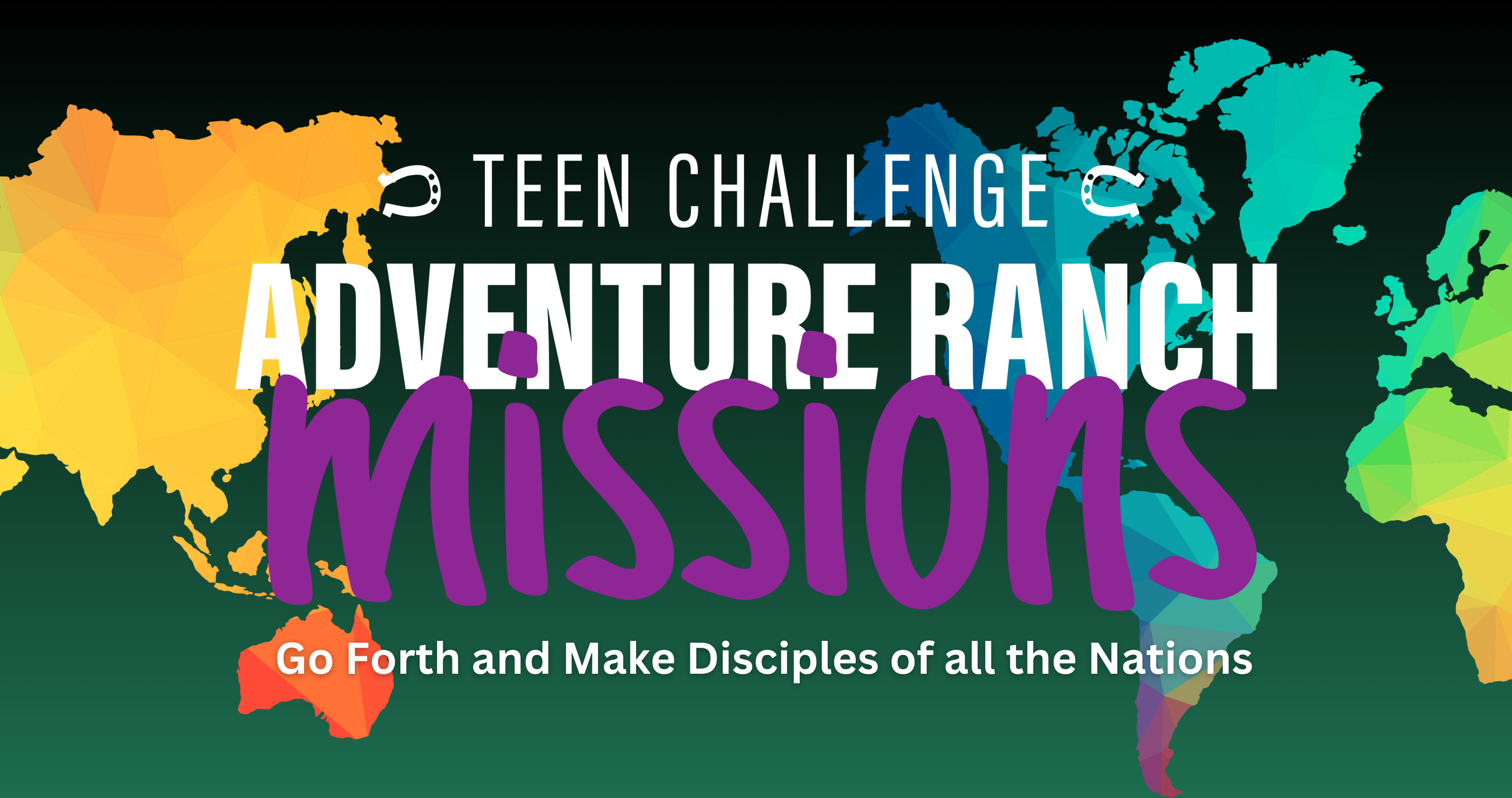 Teen Challenge Missions